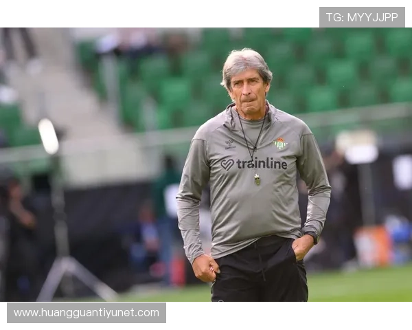 皇家贝蒂斯新赛季备战加速主力阵容调整备受关注